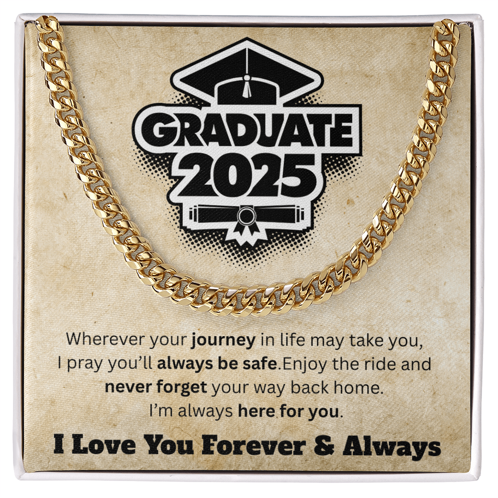 Graduate of 2025 - Love You Forever - Cuban Link Necklace