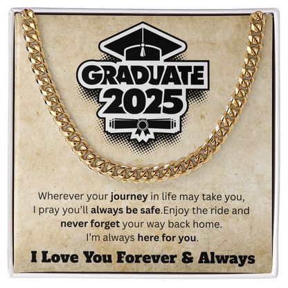Graduate of 2025 - Love You Forever - Cuban Link Necklace