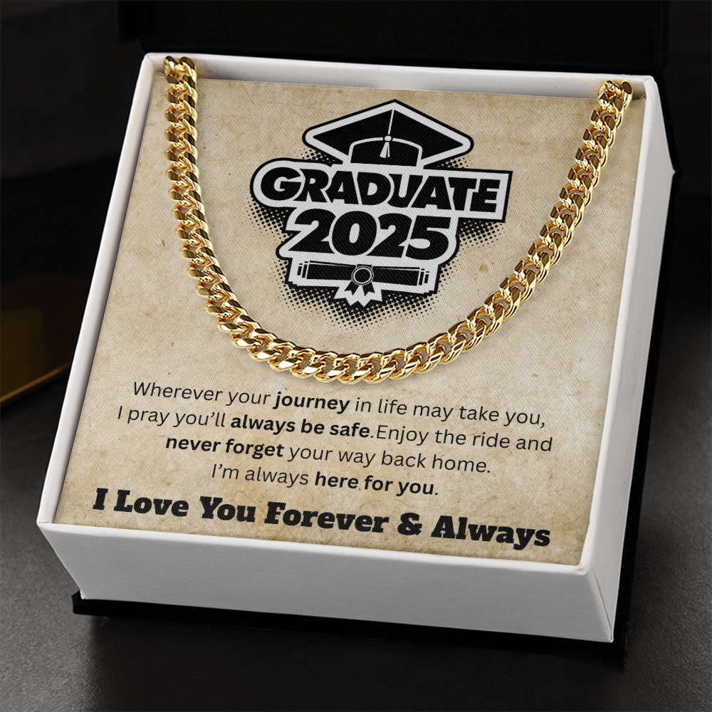 Graduate of 2025 - Love You Forever - Cuban Link Necklace