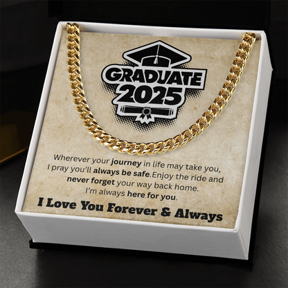 Graduate of 2025 - Love You Forever - Cuban Link Necklace