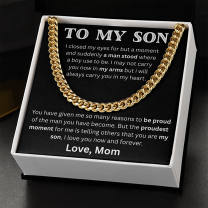 To My Son - A man stood - Cuban Link Chain