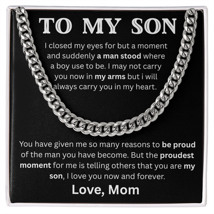 To My Son - A man stood - Cuban Link Chain