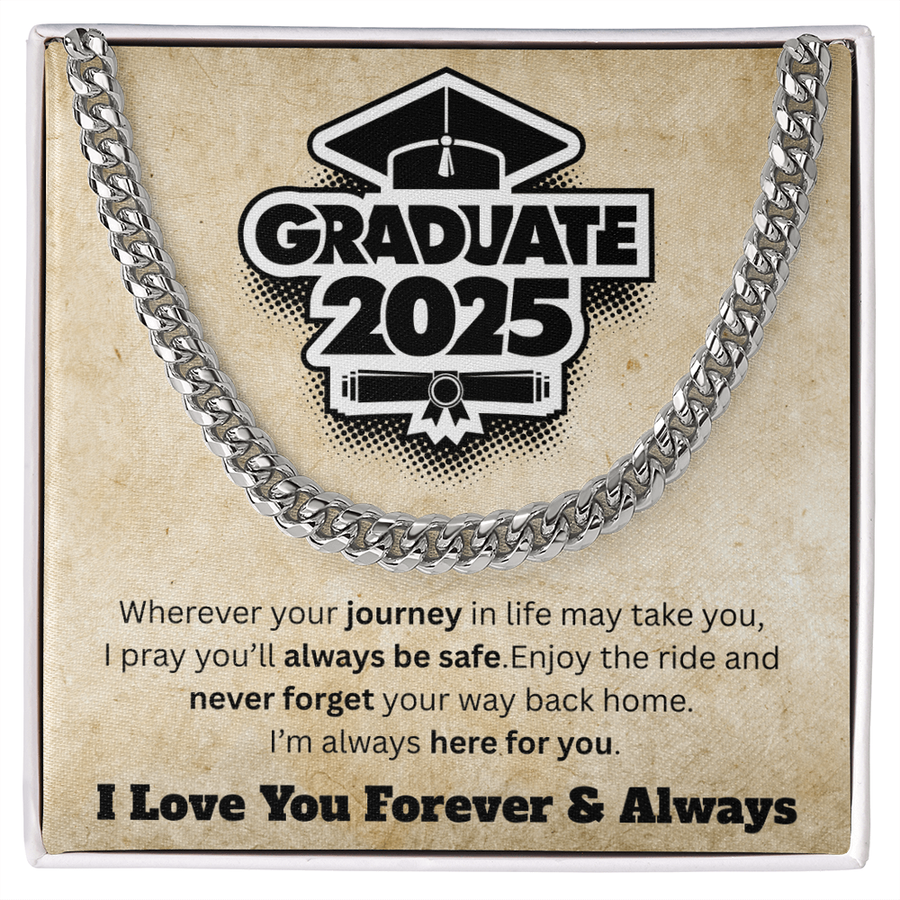 Graduate of 2025 - Love You Forever - Cuban Link Necklace