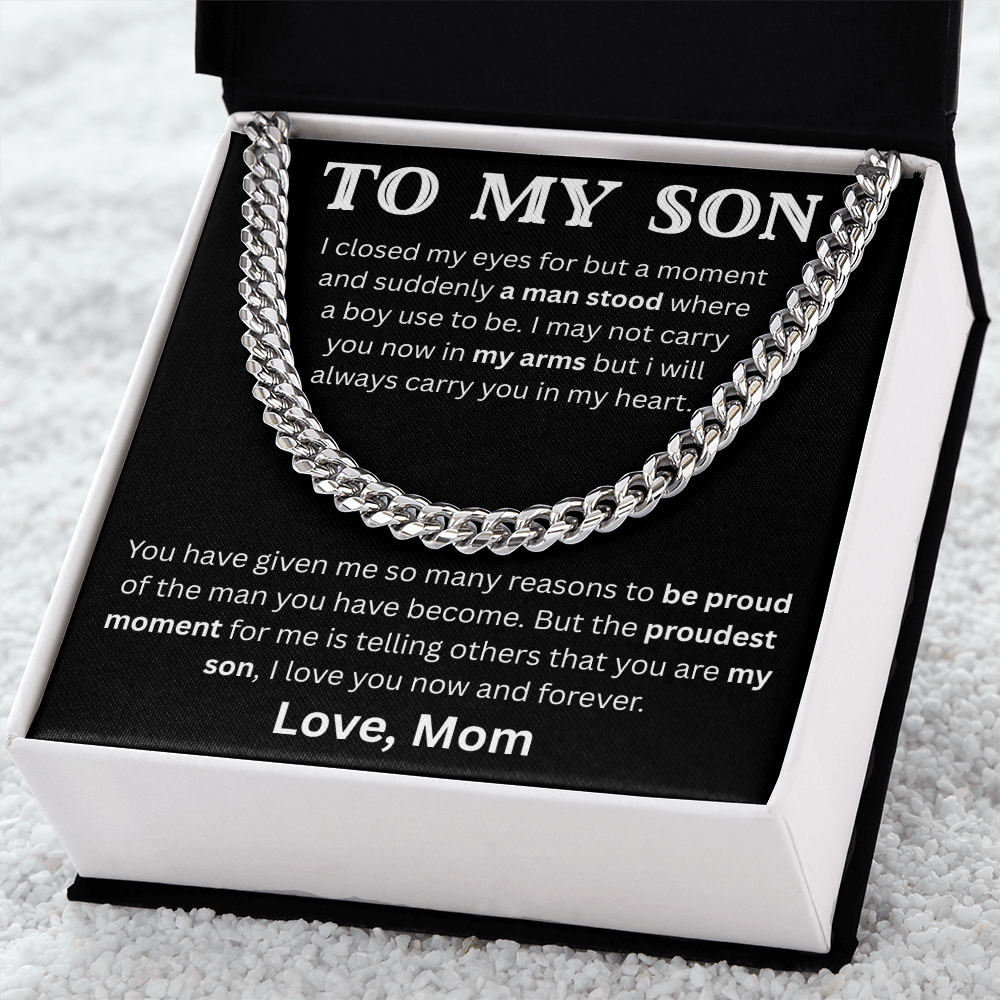 To My Son - A man stood - Cuban Link Chain