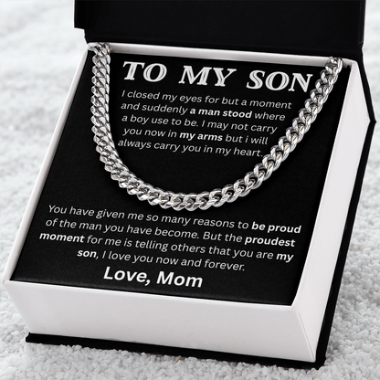 To My Son - A man stood - Cuban Link Chain