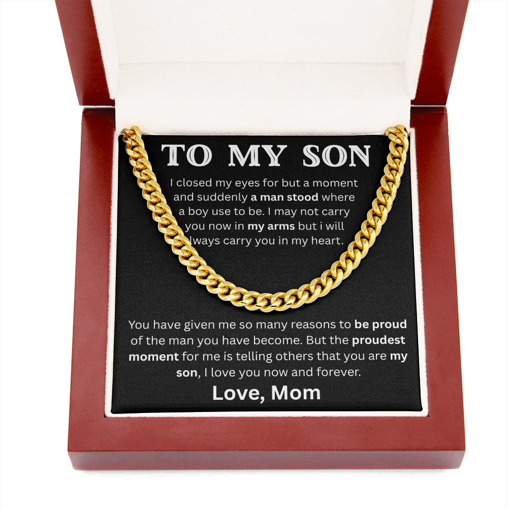 To My Son - A man stood - Cuban Link Chain