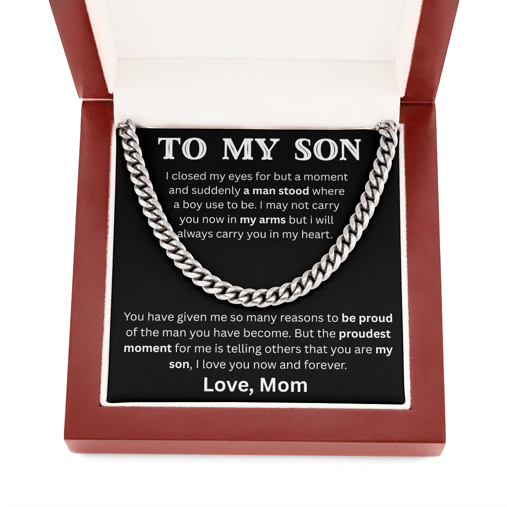 To My Son - A man stood - Cuban Link Chain