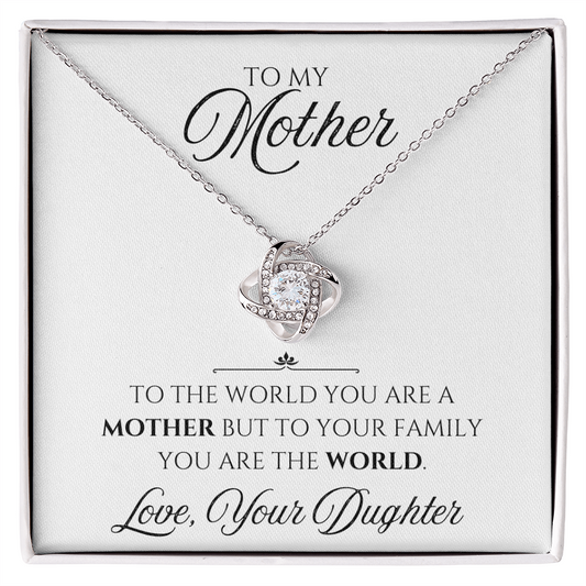 To My Mother Love Knot Necklace