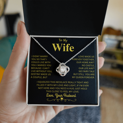 To my Wife - Love Knot Necklace