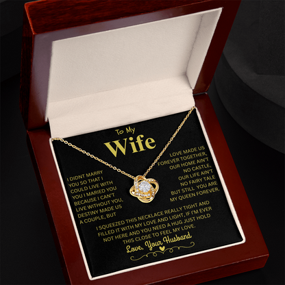 To my Wife - Love Knot Necklace