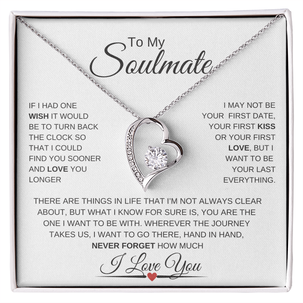 To My Soulmate  Forever Love Necklace