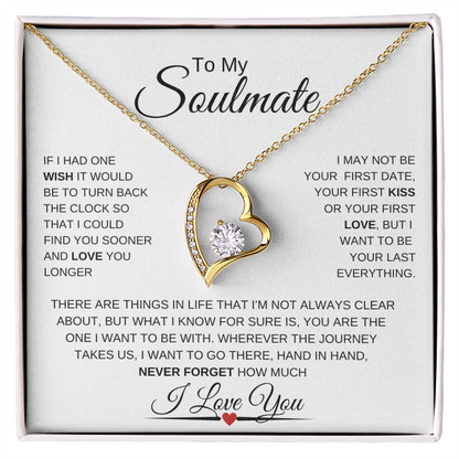 To My Soulmate  Forever Love Necklace